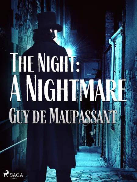 The Night: A Nightmare af Guy de Maupassant