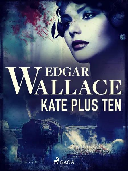 Kate Plus Ten af Edgar Wallace