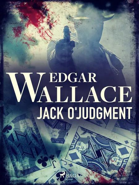 Jack O'Judgment af Edgar Wallace