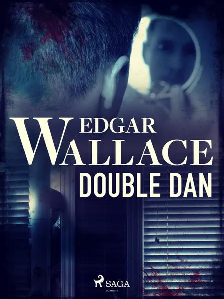 Double Dan af Edgar Wallace