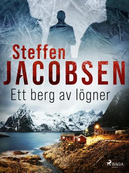 Ett berg av lögner af Steffen Jacobsen