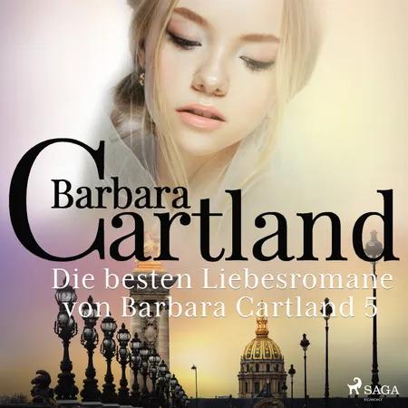 Die besten Liebesromane von Barbara Cartland 5 af Barbara Cartland