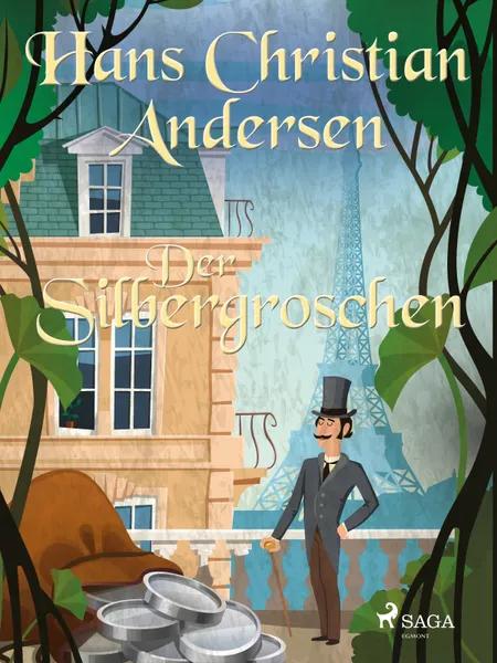 Der Silbergroschen af H.C. Andersen