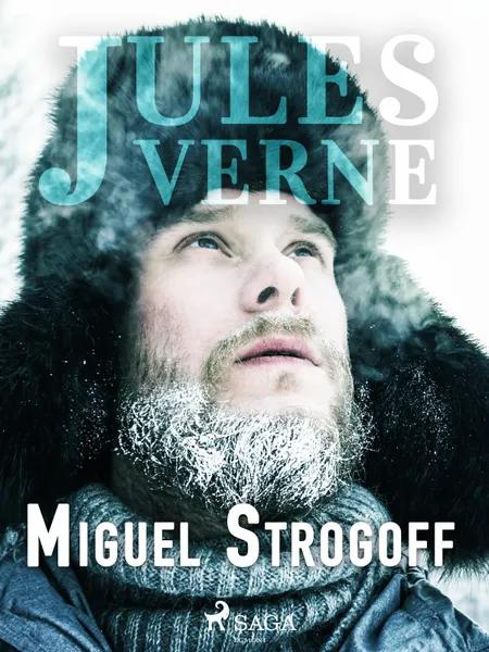 Miguel Strogoff af Jules Verne