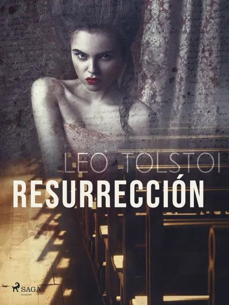 Resurrección af Leo Tolstoi