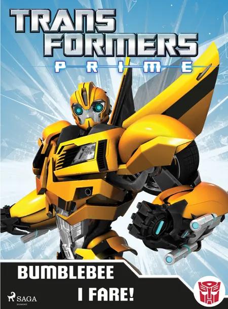 Transformers - Prime - Bumblebee i fare! af Transformers