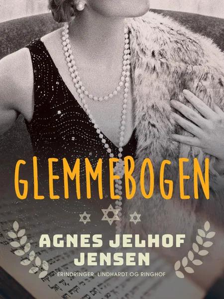 Glemmebogen af Agnes Jelhof Jensen
