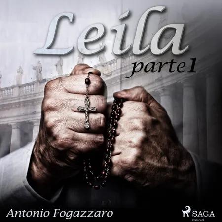 Leila - Parte 1 af Antonio Fogazzaro