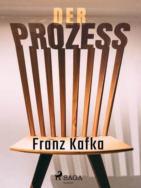Der Prozess af Franz Kafka