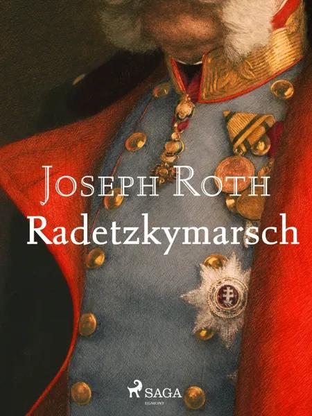 Radetzkymarsch af Joseph Roth