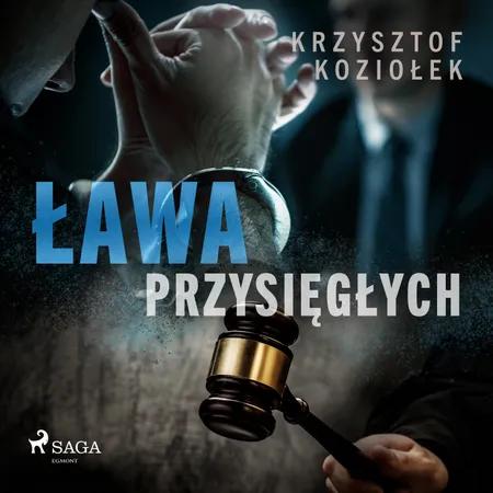 Ława przysięgłych af Krzysztof Koziołek