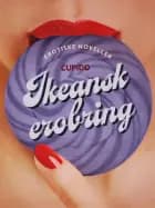 Ikeansk erobring – og andre erotiske noveller fra Cupido