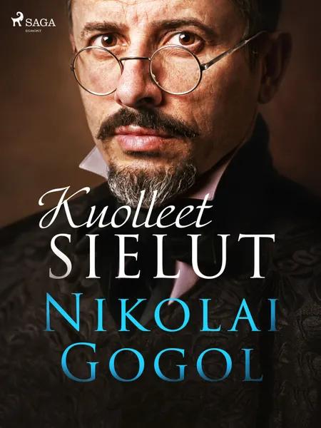 Kuolleet sielut af Nikolaj Gogol