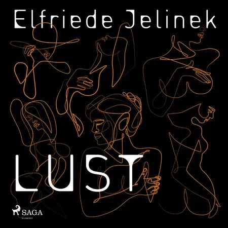 Lust af Elfriede Jelinek