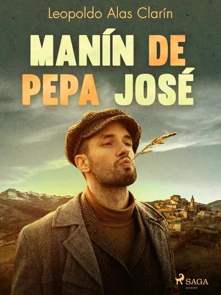 Manín de Pepa José af Leopoldo Alas Clarín