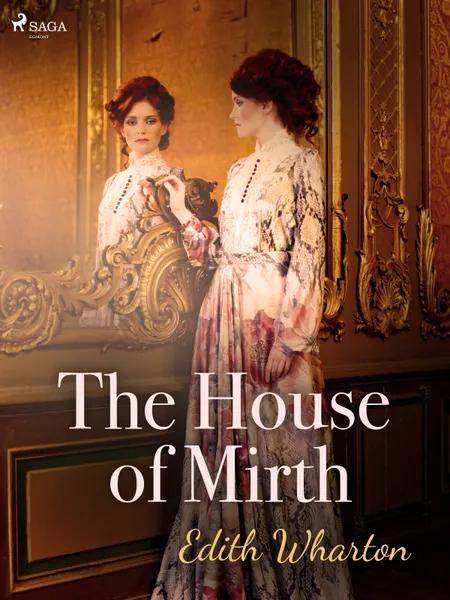 The House of Mirth af Edith Wharton