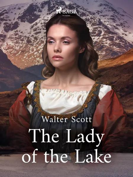 The Lady of the Lake af Walter Scott