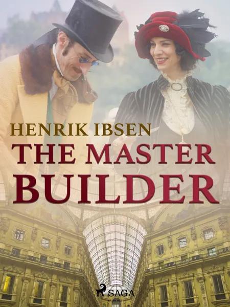 The Master Builder af Henrik Ibsen