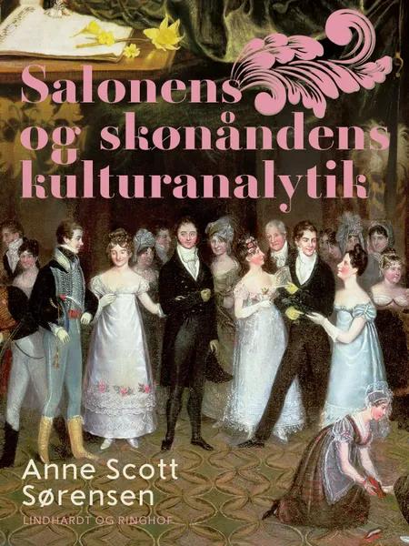Salonens og skønåndens kulturanalytik af Anne Scott Sørensen