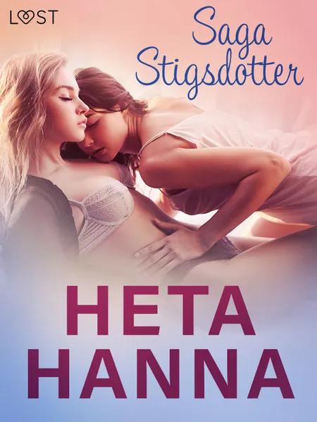 Heta Hanna - erotisk novell af Saga Stigsdotter