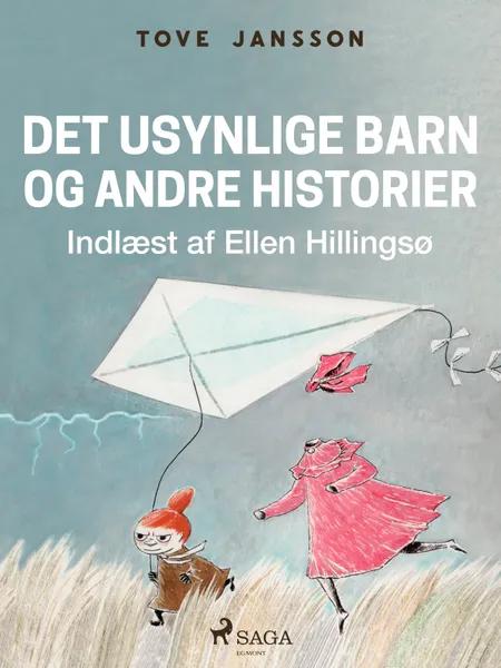 Det usynlige barn og andre historier af Tove Jansson