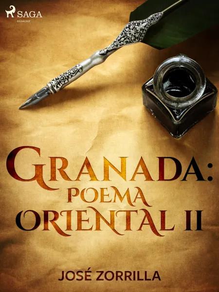 Granada: poema oriental II af José Zorrilla