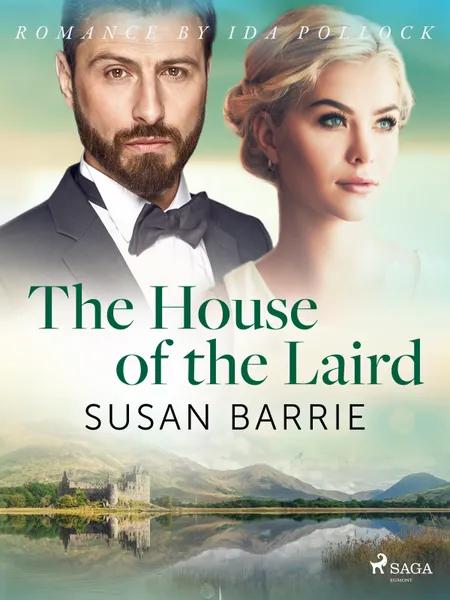 The House of the Laird af Susan Barrie