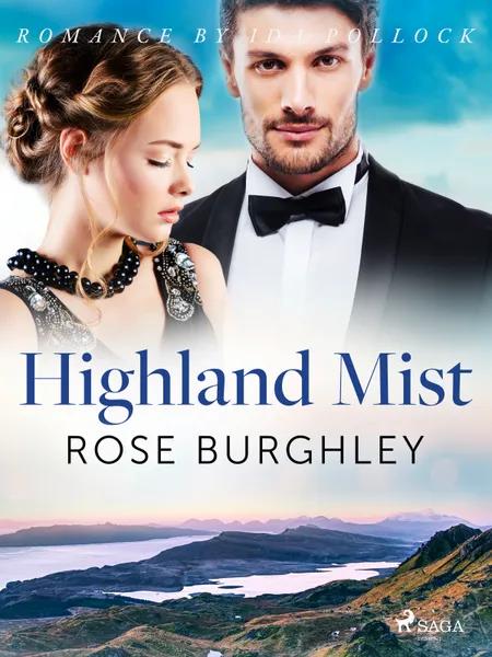 Highland Mist af Rose Burghley