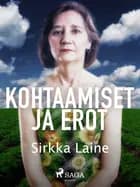 Kohtaamiset ja erot