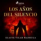 Los años del silencio