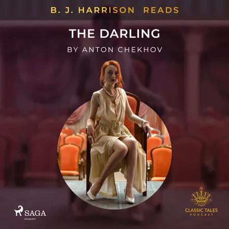 B. J. Harrison Reads The Darling af Anton Chekhov