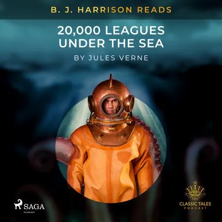 B. J. Harrison Reads 20,000 Leagues Under the Sea af Jules Verne