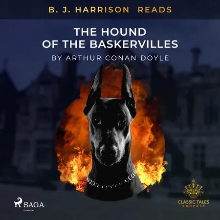 B. J. Harrison Reads The Hound of the Baskervilles af Arthur Conan Doyle
