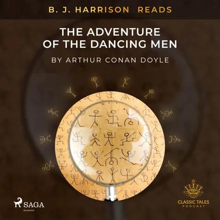 B. J. Harrison Reads The Adventure of the Dancing Men af Arthur Conan Doyle