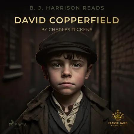 B. J. Harrison Reads David Copperfield af Charles Dickens