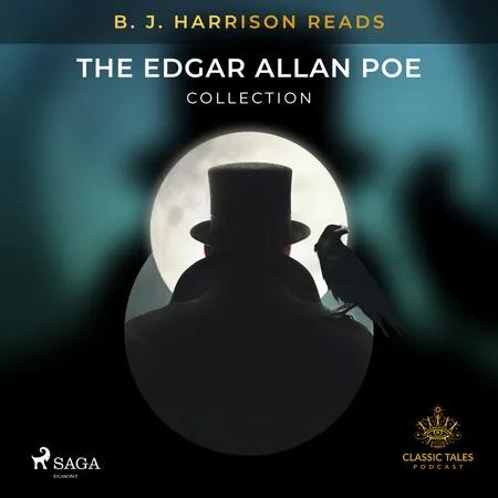 B. J. Harrison Reads The Edgar Allan Poe Collection af Edgar Allan Poe