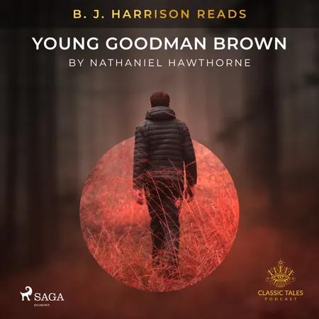 B. J. Harrison Reads Young Goodman Brown af Nathaniel Hawthorne