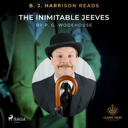 B. J. Harrison Reads The Inimitable Jeeves af P.G. Wodehouse