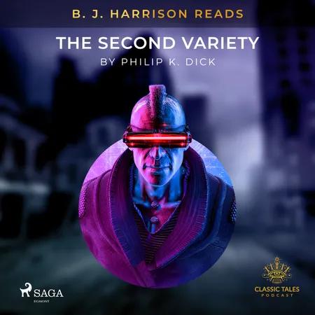 B. J. Harrison Reads The Second Variety af Philip K. Dick