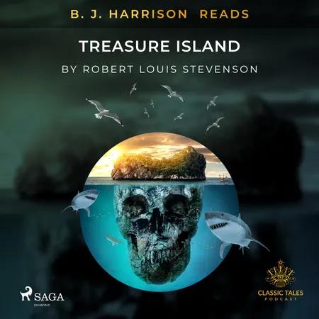 B. J. Harrison Reads Treasure Island af Robert Louis Stevenson