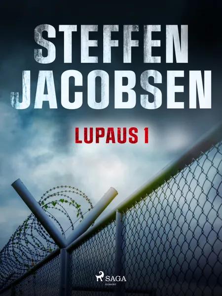 Lupaus - Osa 1 af Steffen Jacobsen