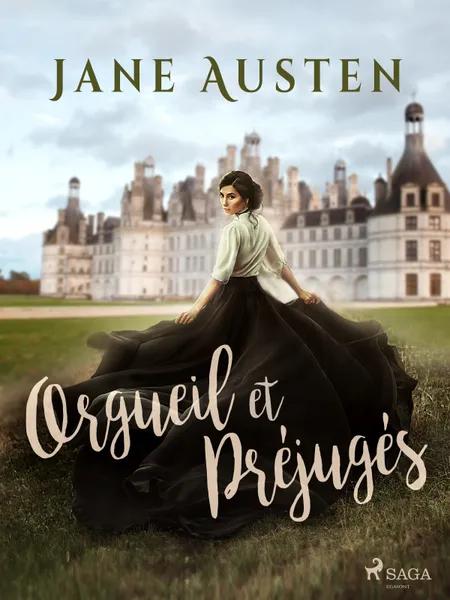 Orgueil et Préjugés af Jane Austen
