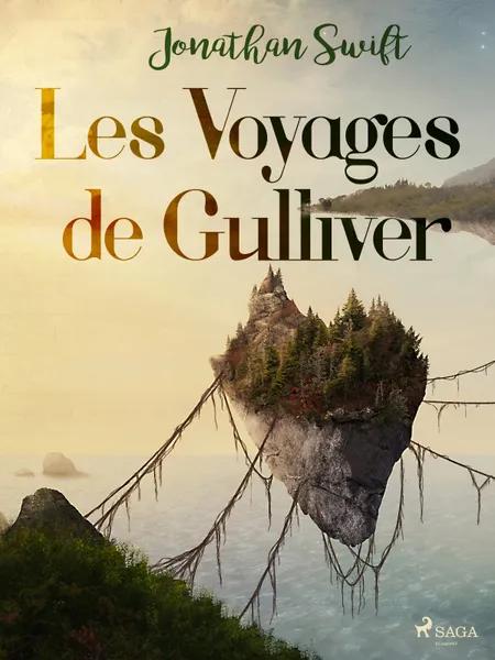 Les Voyages de Gulliver af Jonathan Swift
