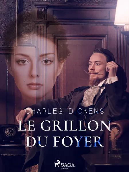 Le Grillon du Foyer af Charles Dickens