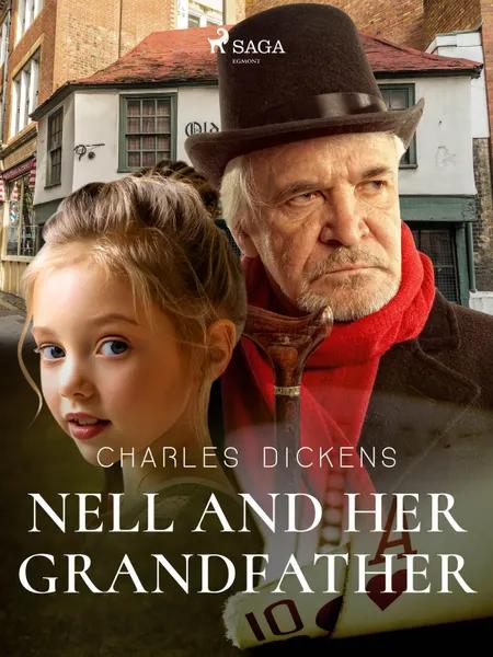 Nell and Her Grandfather af Charles Dickens