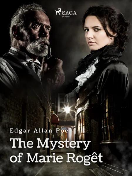 The Mystery of Marie Rogêt af Edgar Allan Poe