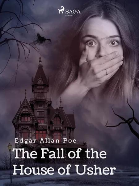 The fall of the house of Usher af Edgar Allan Poe