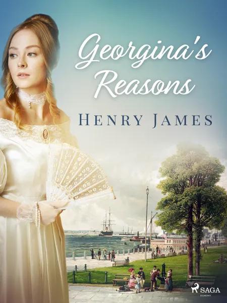 Georgina's Reasons af Henry James
