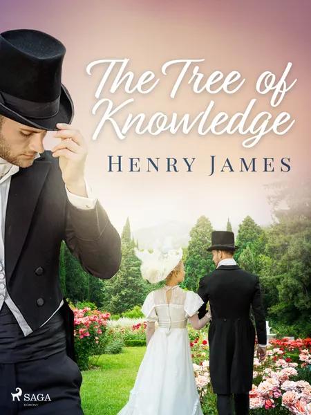 The Tree of Knowledge af Henry James