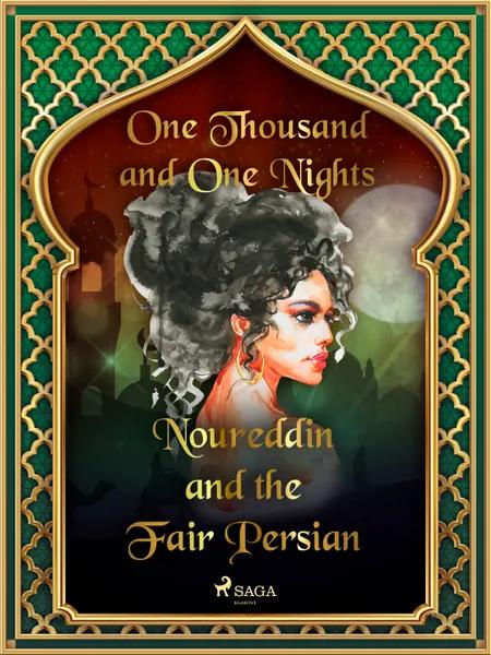 Noureddin and the Fair Persian af One Thousand and One Nights